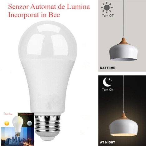 BEC CU LED SI SENZOR DE LUMINA E27 - 12W - 6500K